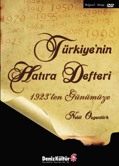 Türkiye'nin Hatıra Defteri 1923'ten Günümüze