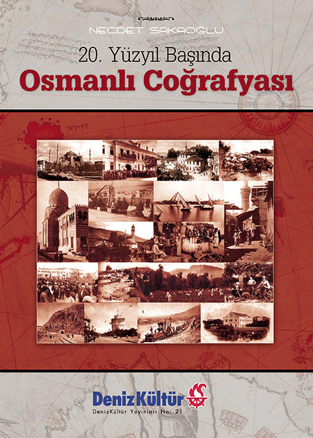 20. Yüzyıl Başında Osmanlı Coğrafyası