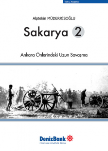 Sakarya 2 : Ankara Önlerindeki Uzun Savaşma